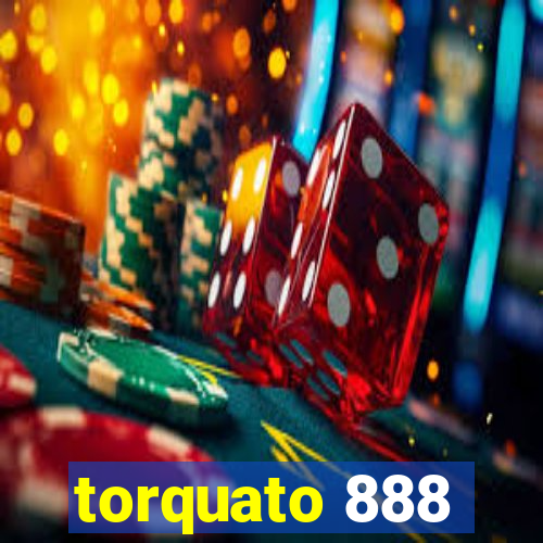 torquato 888